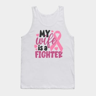 my wife is a fighter Tank Top